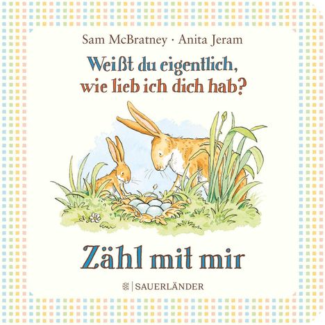 "Zähl mit mir" von Sam McBratney und Anita Jeram. Illustration von zwei Hasen im Gras.
