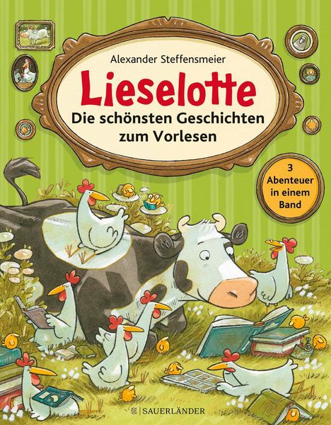 Alexander Steffensmeier: Lieselotte - Die schönsten Geschichten zum Vorlesen, Buch