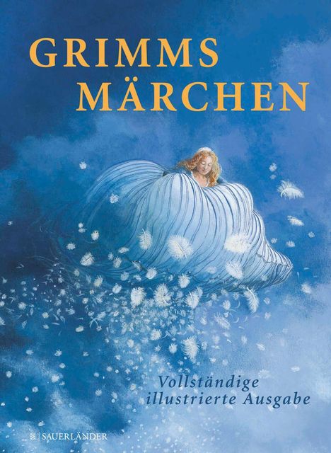GRIMMS MÄRCHEN. Vollständige illustrierte Ausgabe. Eine Frau in Blau schüttelt Federn, die herabfallen.
