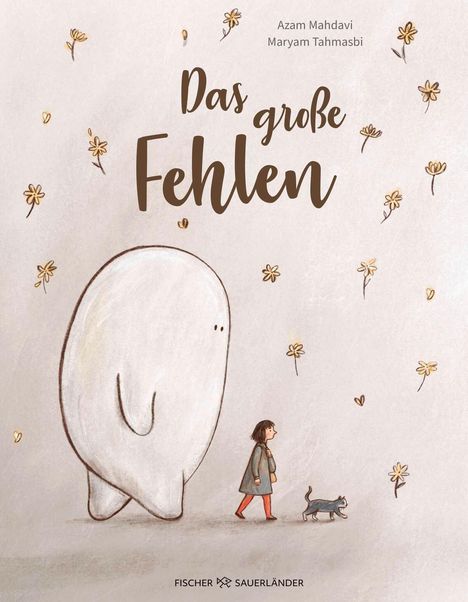 „Das große Fehlen“ von Azam Mahdavi und Maryam Tahmasbi. Illustration: Ein großes Wesen mit Kind und Katze, umgeben von Blumen.