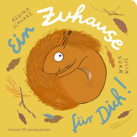 Regina Schwarz: Ein Zuhause für dich!, Buch