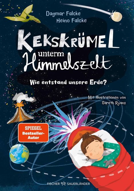 Dagmar Falcke: Kekskrümel unterm Himmelszelt. Wie entstand unsere Erde?, Buch