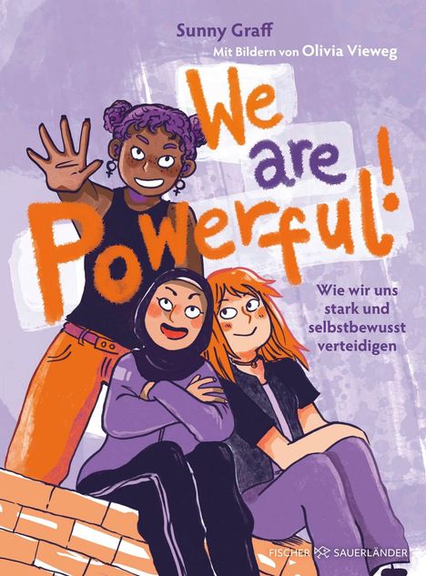 Ein Buchcover mit dem Titel „We are Powerful!“. Drei diverse Jugendliche posieren selbstbewusst und fröhlich.