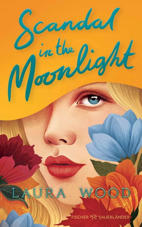 „Scandal in the Moonlight“ und „Laura Wood“ in türkis auf gelbem Hintergrund. Illustration mit Frau und bunten Blumen.