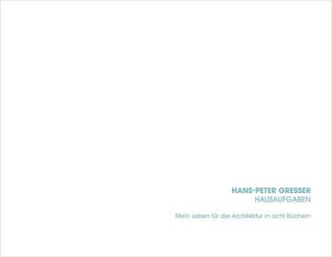 Hans-Peter Gresser: Hausaufgaben, Buch