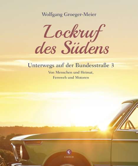 Wolfgang Groeger-Meier: Groeger-Meier, W: Lockruf des Südens, Buch