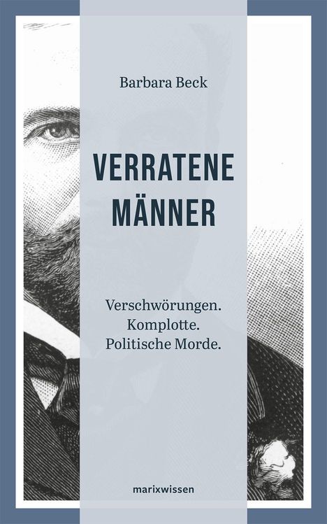 Beck Barbara: Verratene Männer, Buch