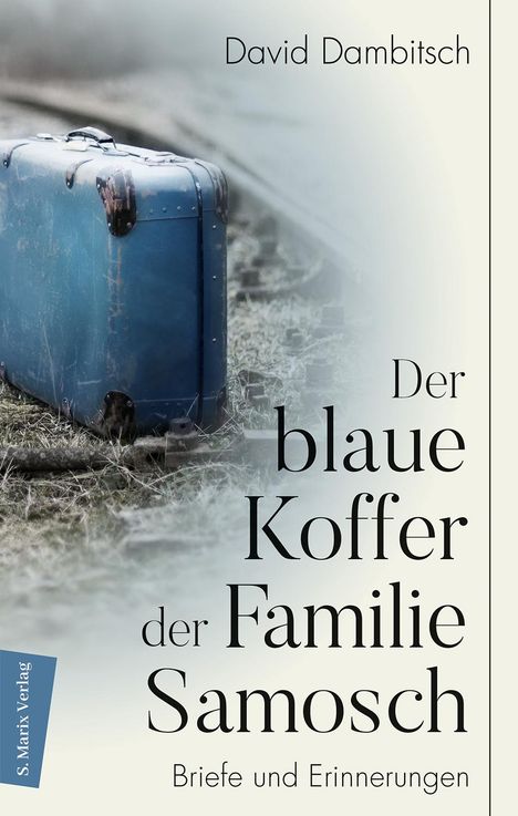 David Dambitsch: Der blaue Koffer der Familie Samosch, Buch