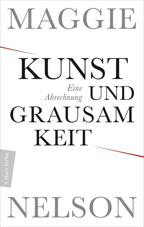 Maggie Nelson: Kunst und Grausamkeit, Buch