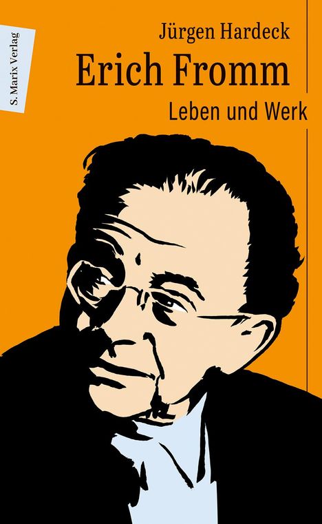 Jürgen Hardeck: Erich Fromm, Buch