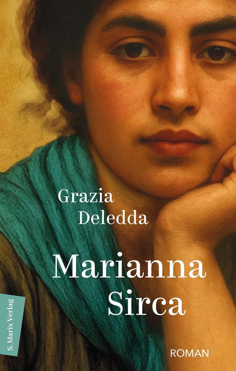Grazia Deledda: Marianna Sirca, Buch