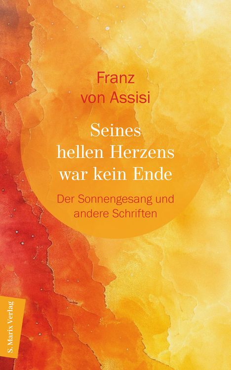Gerhard Wehr: Seines hellen Herzens war kein Ende, Buch
