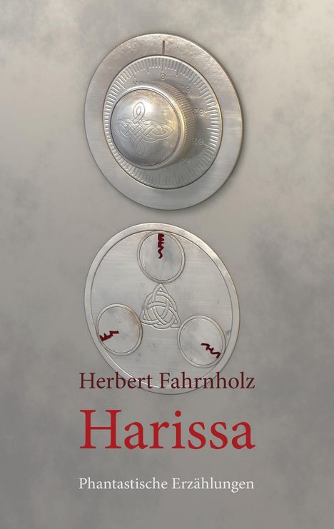 Herbert Fahrnholz: Harissa, Buch