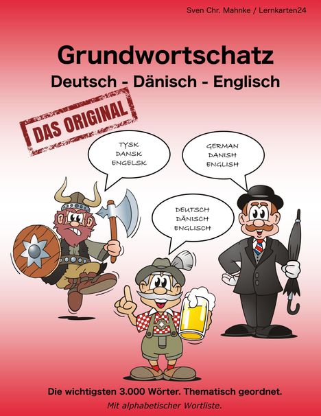 Sven Chr. Mahnke: Grundwortschatz Deutsch - Dänisch - Englisch, Buch