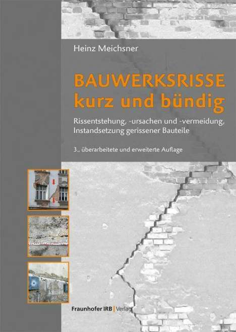 Heinz Meichsner: Bauwerksrisse kurz und bündig., Buch