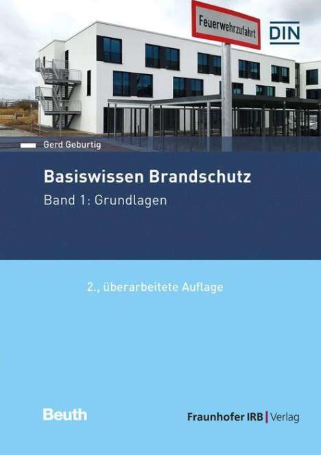 Gerd Geburtig: Basiswissen Brandschutz., Buch
