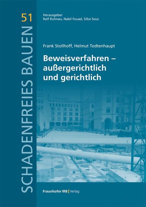 Frank Stollhoff: Beweisverfahren - gerichtlich und außergerichtlich, Buch