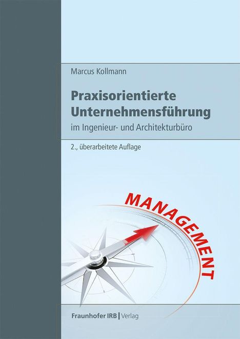"Praxisorientierte Unternehmensführung" von Marcus Kollmann, 2. Auflage. Ein Kompass mit rotem Pfeil und "MANAGEMENT".
