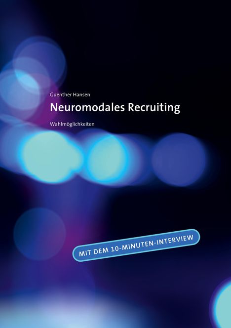 Guenther Hansen: Neuromodales Recruiting, Buch