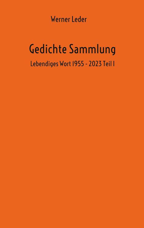 Werner Leder: Gedichte Sammlung, Buch