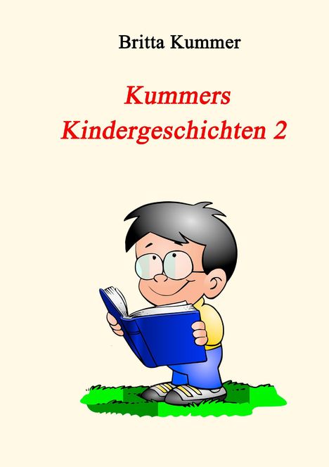 Britta Kummer: Kummers Kindergeschichten 2, Buch