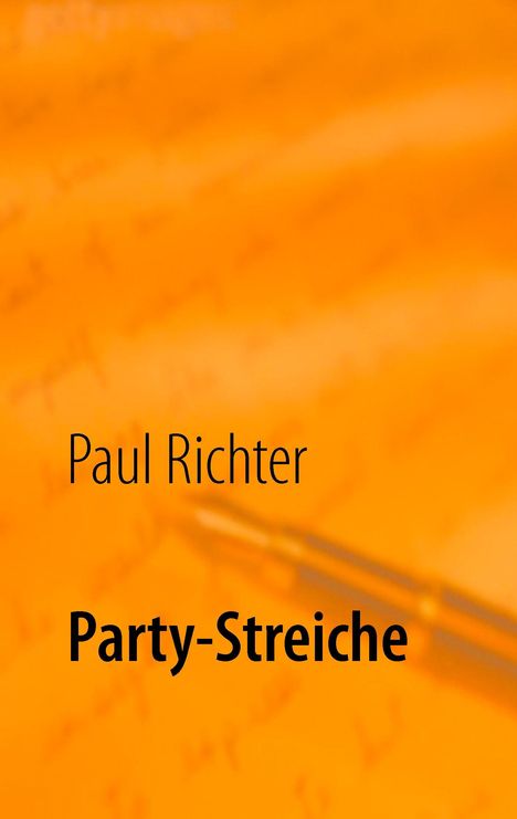Paul Richter: Party-Streiche, Buch
