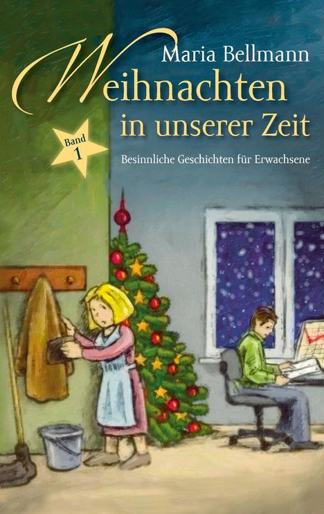 Maria Bellmann: Bellmann, M: Weihnachten in unserer Zeit, Buch