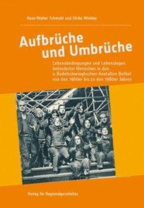 Hans-Walter Schmuhl: Schmuhl, H: Aufbrüche und Umbrüche, Buch