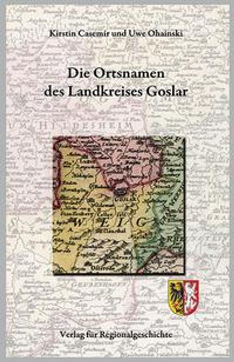 Kirstin Casemir: Casemir, K: Ortsnamen des Landkreises Gifhorn, Buch