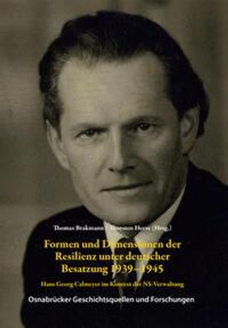 Formen und Dimensionen der Resilienz unter deutscher Besatzung 1939-1945, Buch