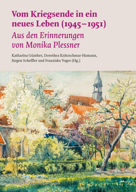 Monika Plessner: Vom Kriegsende in ein neues Leben (1945-1951), Buch