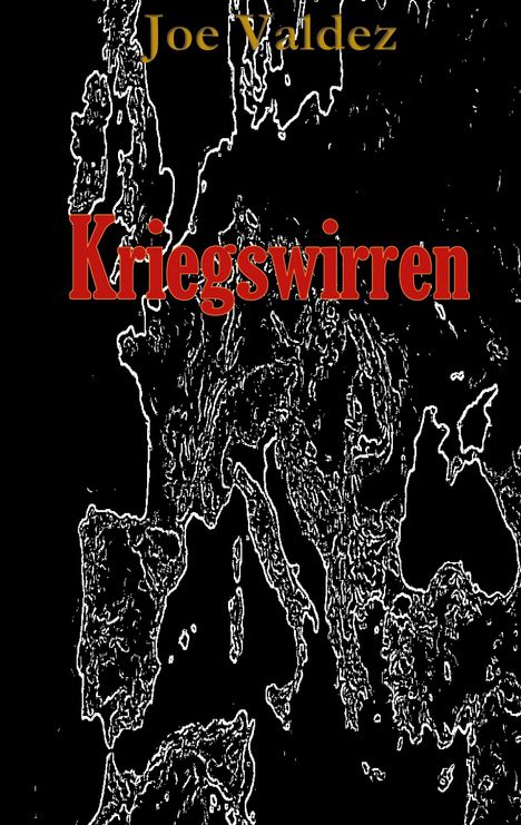 Joe Valdez: Kriegswirren, Buch