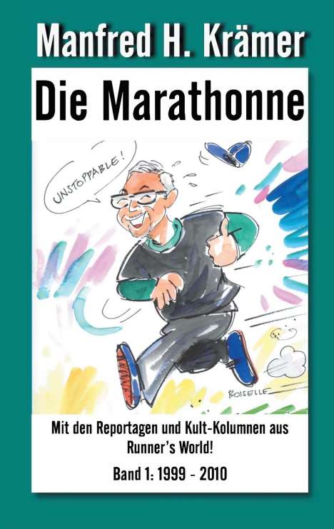 Manfred H. Krämer: Die Marathonne, Buch