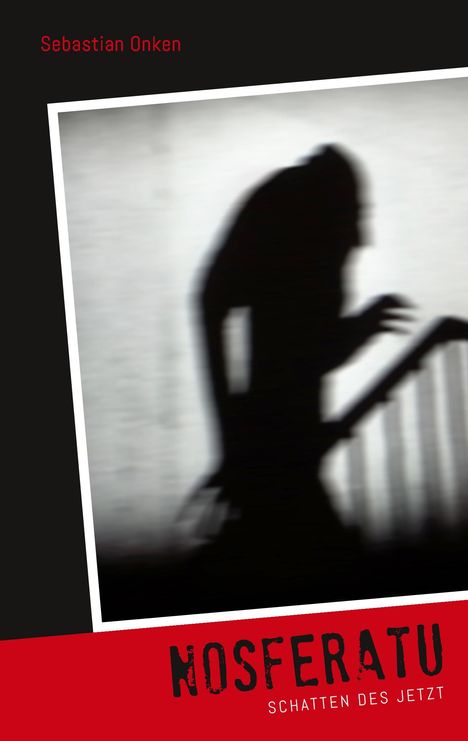 Sebastian Onken: Nosferatu, Buch