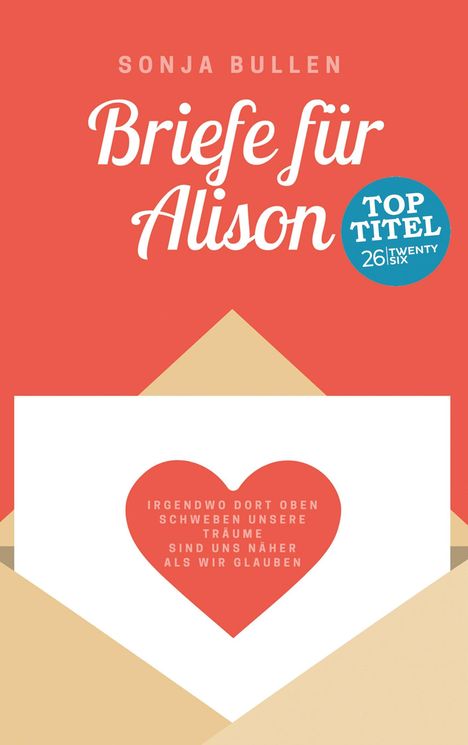 Sonja Bullen: Briefe für Alison, Buch