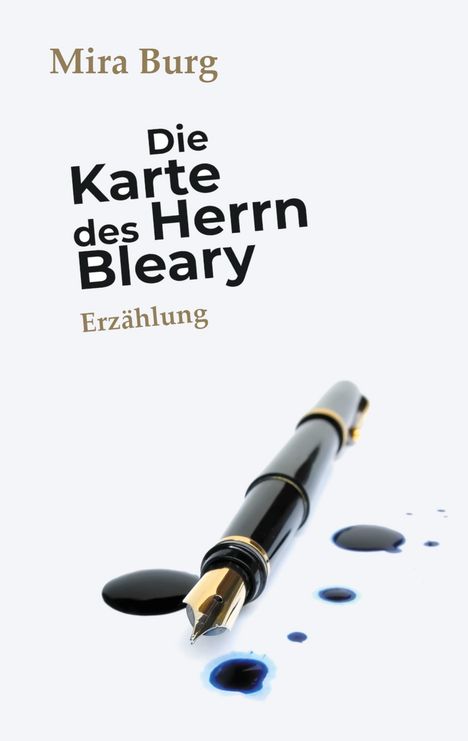 Mira Burg: Die Karte des Herrn Bleary, Buch