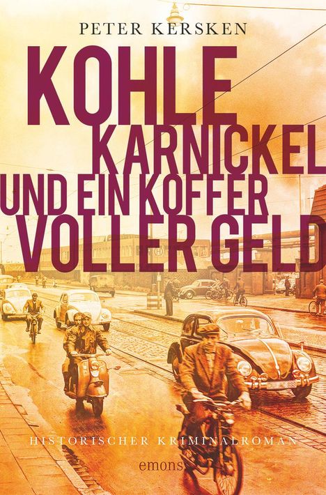 Peter Kersken: Kohle, Karnickel und ein Koffer voller Geld, Buch