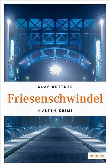 Olaf Büttner: Friesenschwindel, Buch