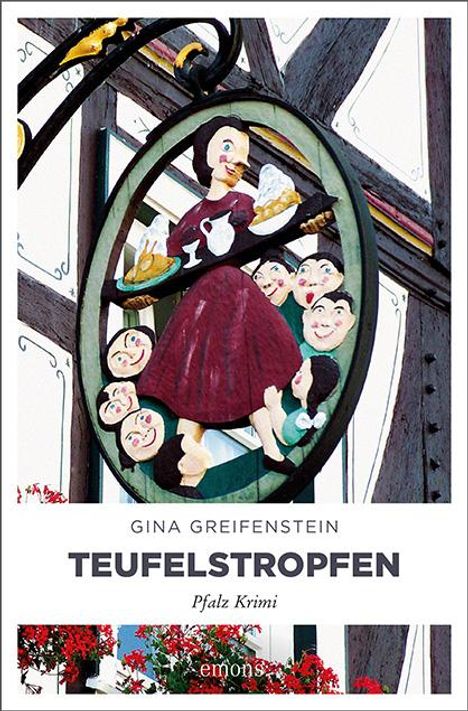 Gina Greifenstein: Teufelstropfen, Buch