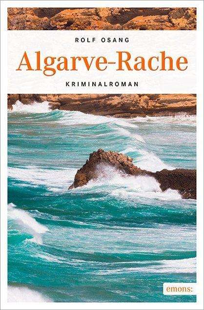Rolf Osang: Algarve-Rache, Buch