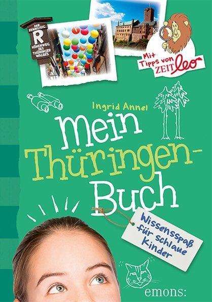 Ingrid Annel: Annel, I: Mein Thüringen-Buch, Buch
