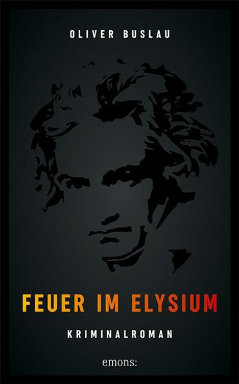 Oliver Buslau: Feuer im Elysium, Buch