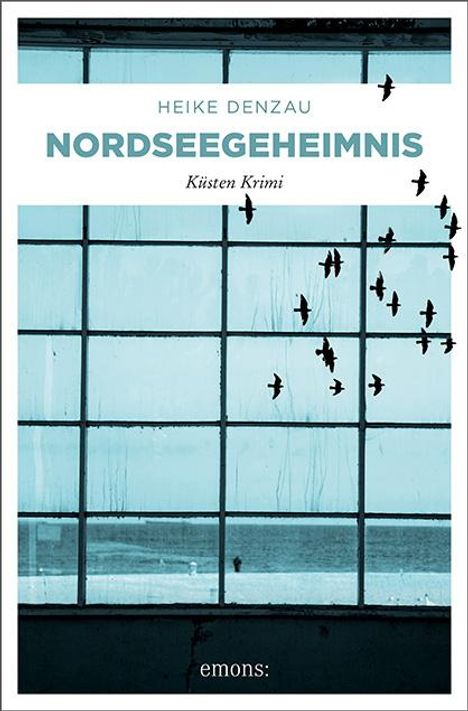 Heike Denzau: Nordseegeheimnis, Buch