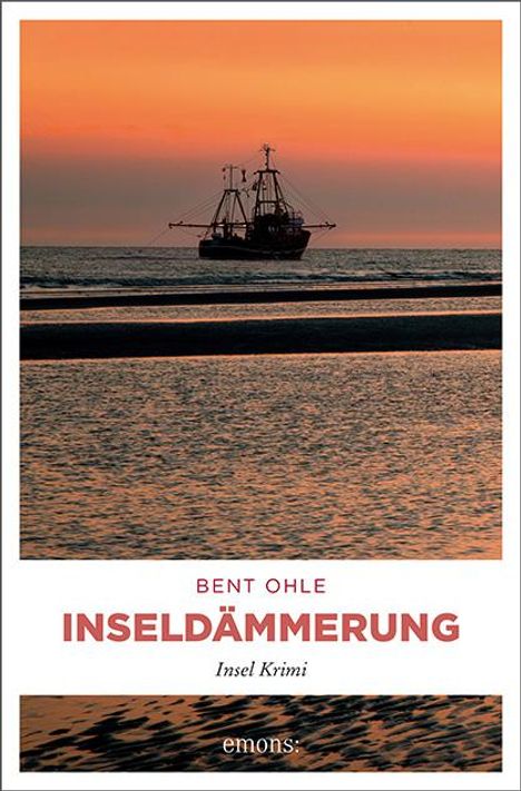 Bent Ohle: Inseldämmerung, Buch