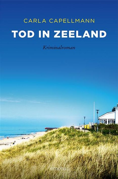 Carla Capellmann: Tod in Zeeland, Buch