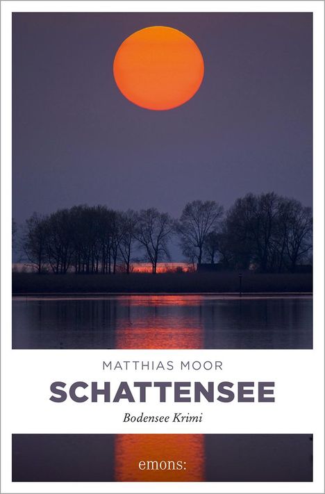 Matthias Moor: Schattensee, Buch