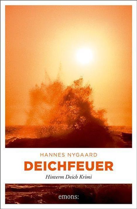 Hannes Nygaard: Deichfeuer, Buch