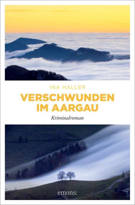Ina Haller: Verschwunden im Aargau, Buch