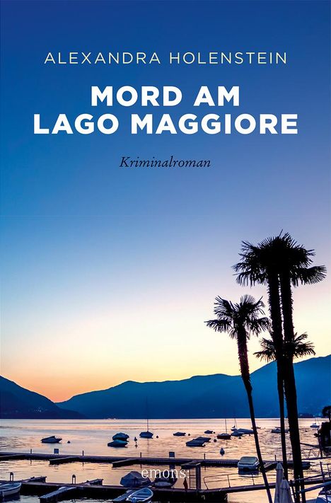 Alexandra Holenstein: Mord am Lago Maggiore, Buch