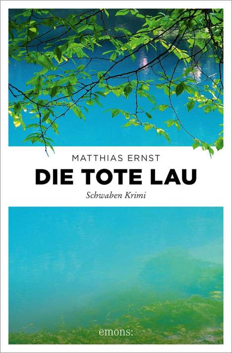Matthias Ernst: Die tote Lau, Buch